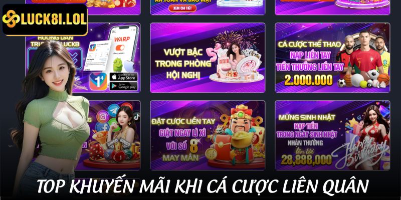 LUCK8 | Cá Cược Liên Quân | Kèo Hấp Dẫn, Tỷ Lệ Cực Ngon Cho Game Thủ 4 Top khuyến mãi dành cho người chơi cá cược liên quân
